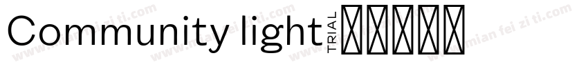 Community light字体转换
